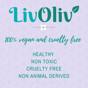 LivOliv logo on green patterned background with leaves.  With text "100% vegan and cruelty free, healthy, non-toxic, cruelty free and non-animal derived" under logo 