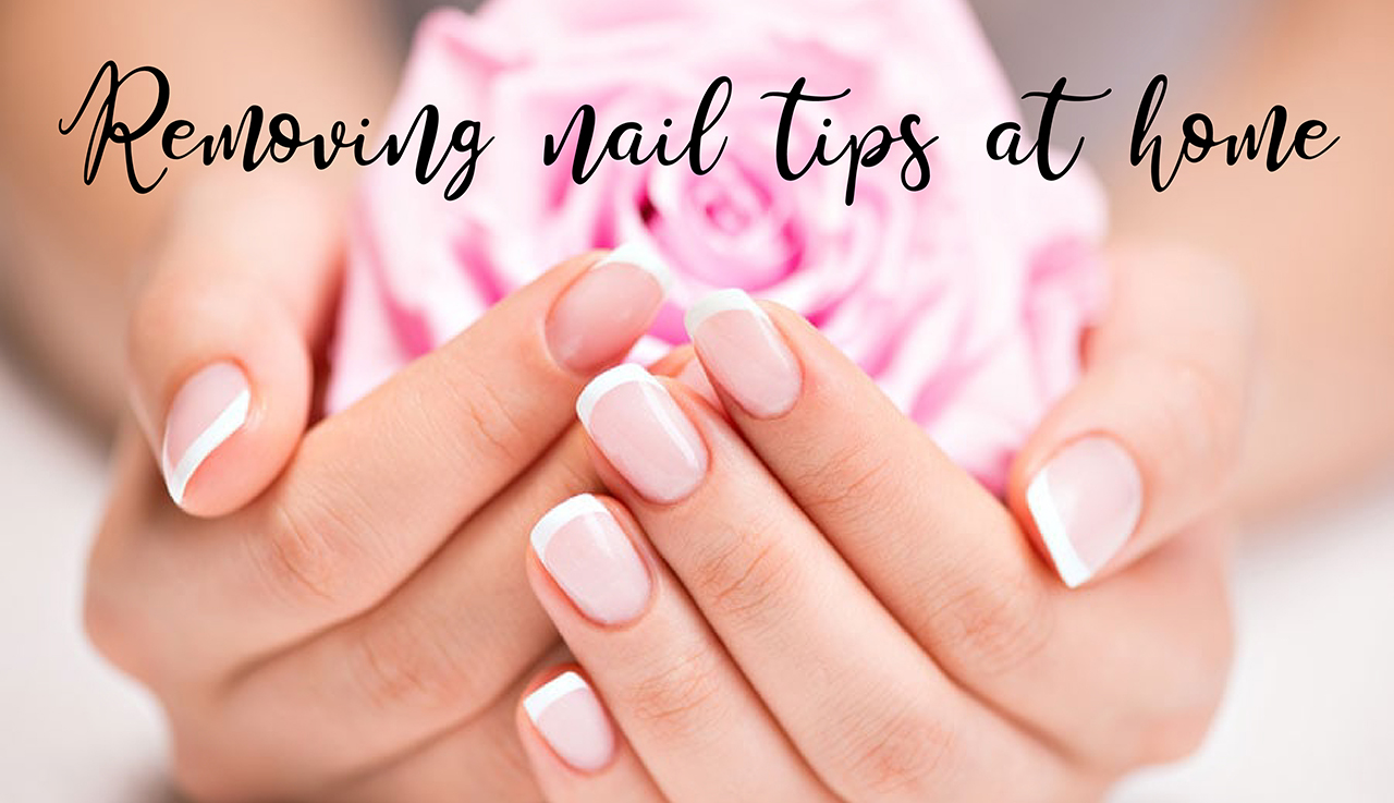 removing nail tips at home