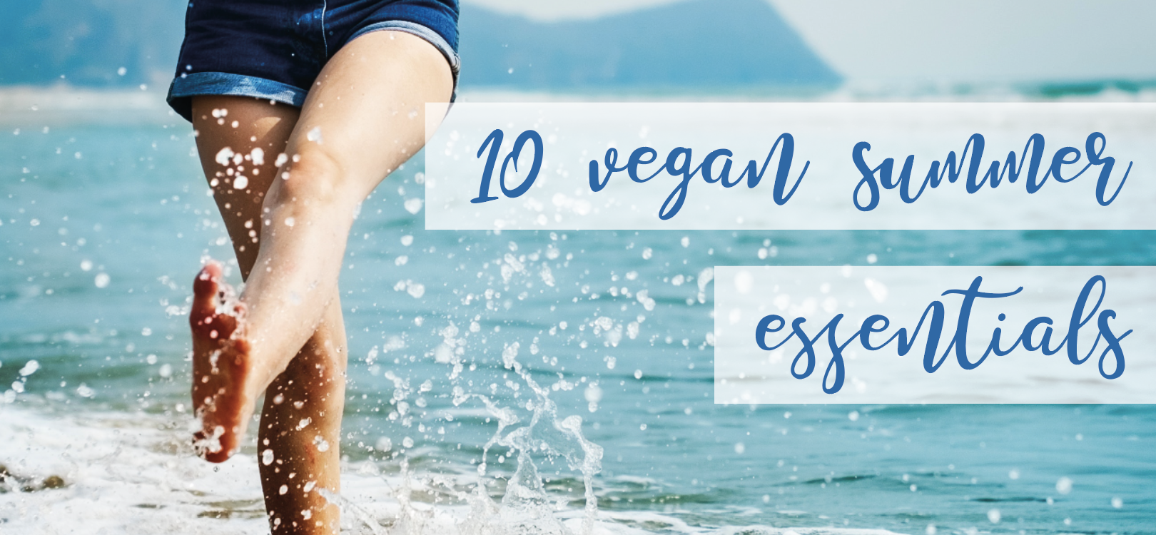 vegan summer essentials